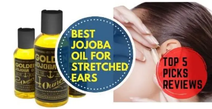 best-jojoba-oil-for-stretched-ears